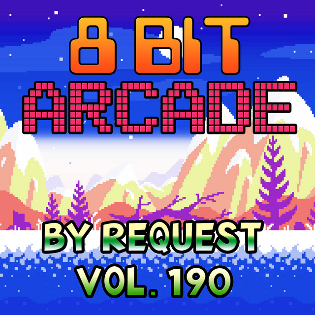 ポケトーク By Request, Vol. 190 - Album by 8-Bit Arcade | Spotify