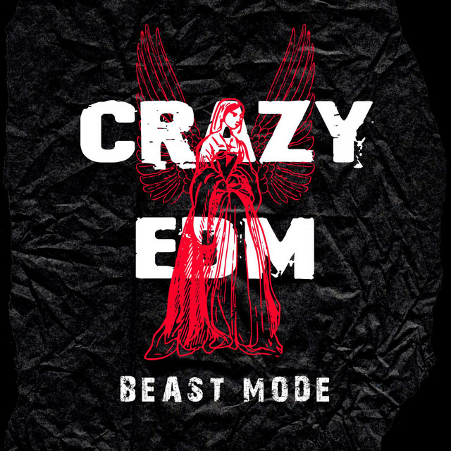 Crazy EDM Beast Mode cover art