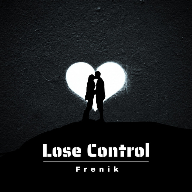Lose Control (Deep House)