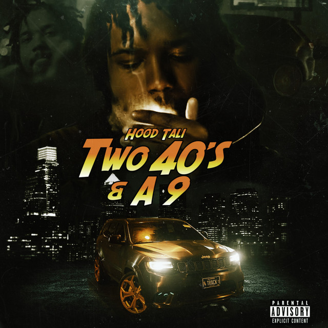 Two 40's & A 9