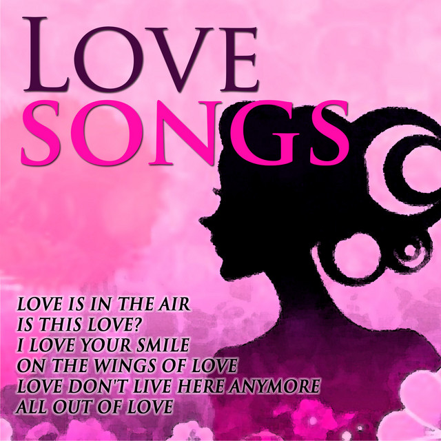 Love Songs - Compilation by Various Artists | Spotify