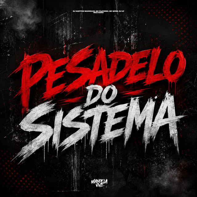 Pesadelo do Sistema