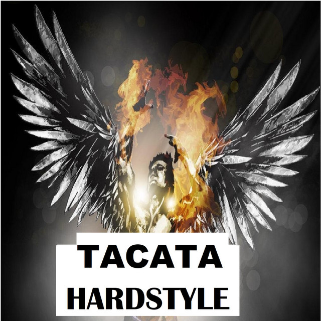 Tacata - Hardstyle