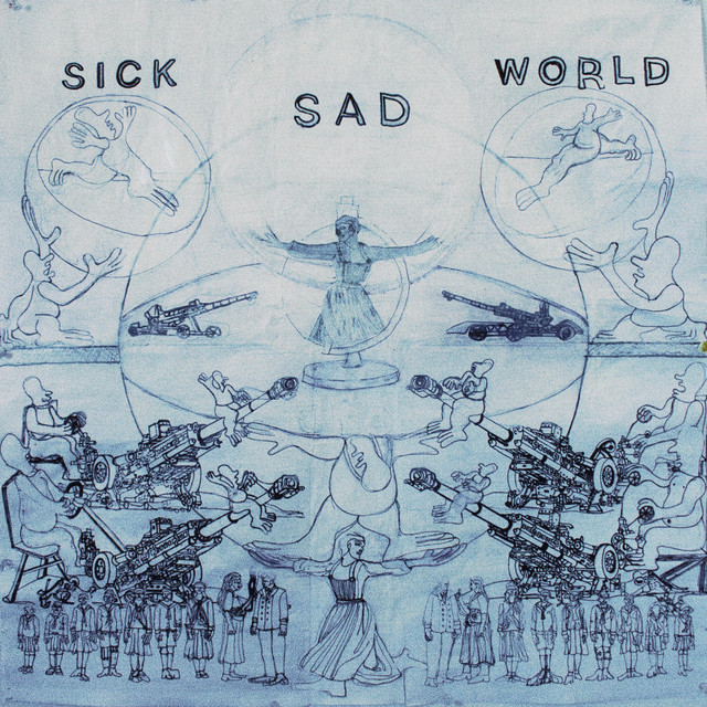 Sick Sad World cover art