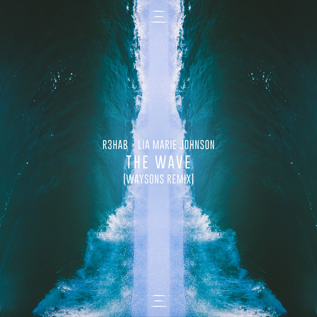 The Wave (Waysons Remix)