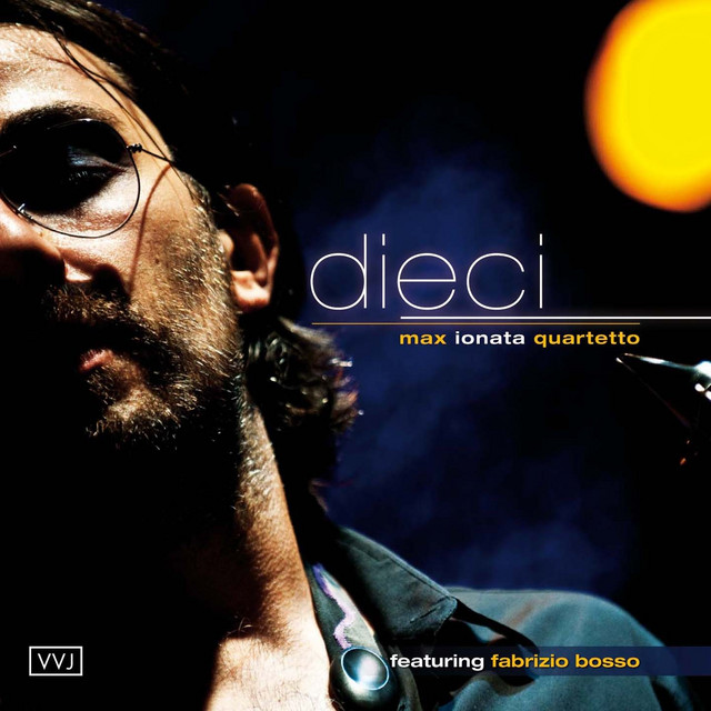Dieci — Max Ionata