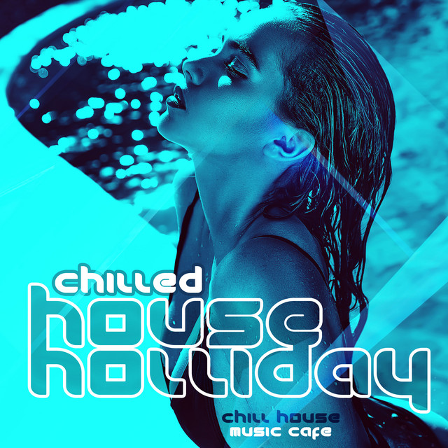 Chilled House Holliday cover art