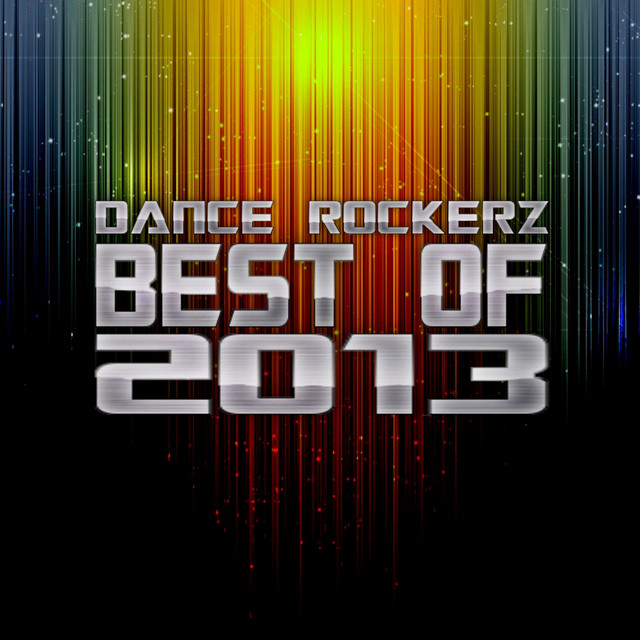 Dance Rockerz - Best of 2013 cover art