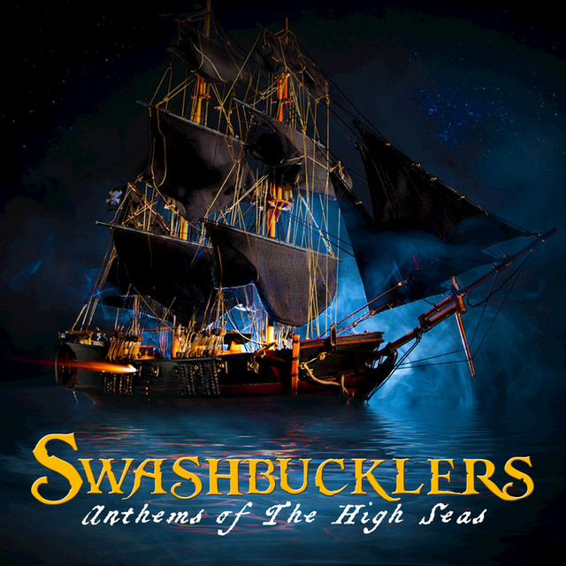 Swashbucklers: Anthems of the High Seas cover art