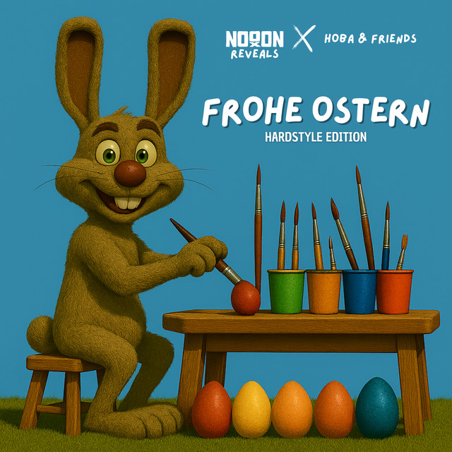 Frohe Ostern - NoooN 2025 Remix
