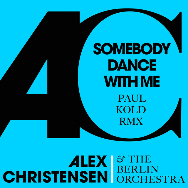 Somebody Dance with Me (feat. Asja and Ski) - Paul Kold Remix