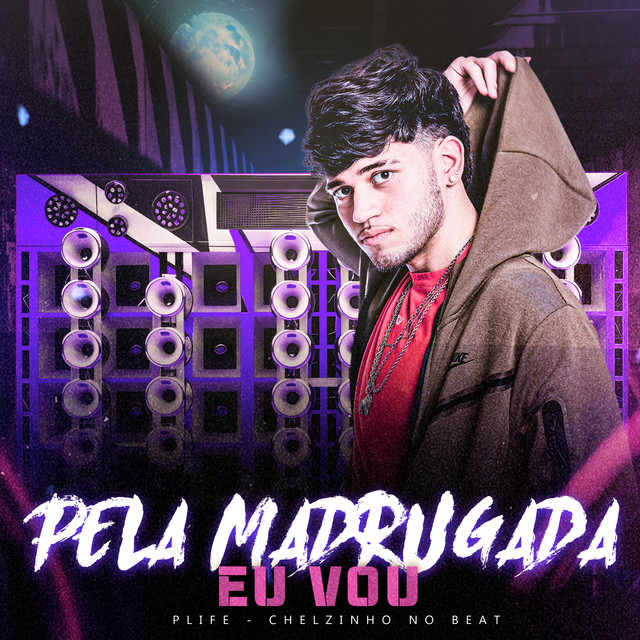 Pela Madrugada Eu Vou