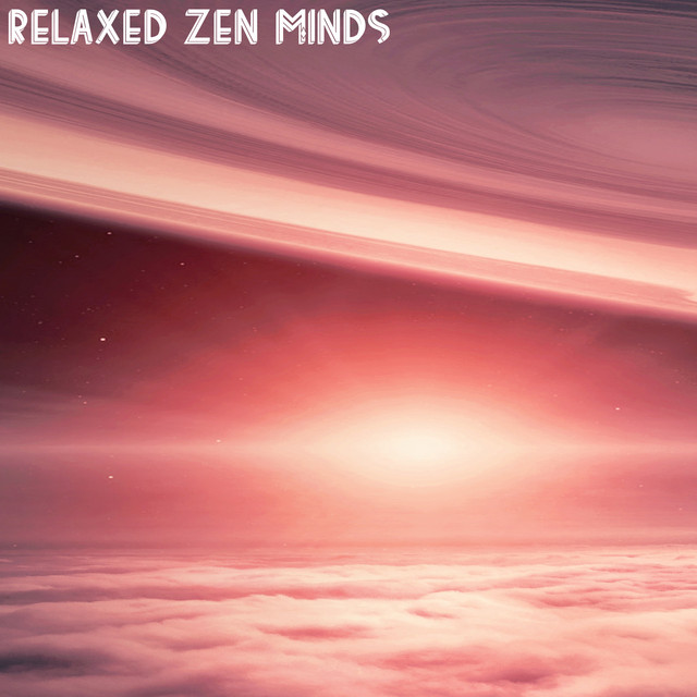 Relaxed Zen Minds cover art