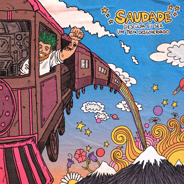 Capa de desculpa eu ser um trem desgovernado - saudade