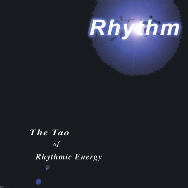 The Tao Of Rhythmic Energy cover art