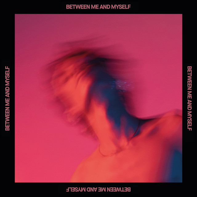 Between Me And Myself cover art