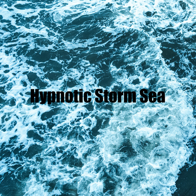 Hypnotic Storm Sea cover art