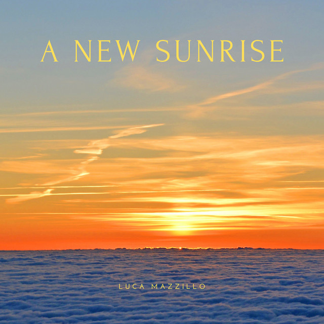 Luca Mazzillo – A New Sunrise