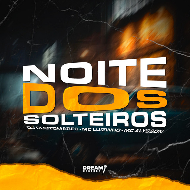 Noite dos solteiros