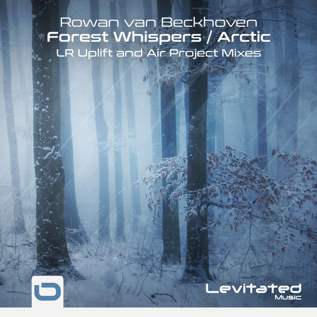 Forest Whispers - LR Uplift Extended Remix