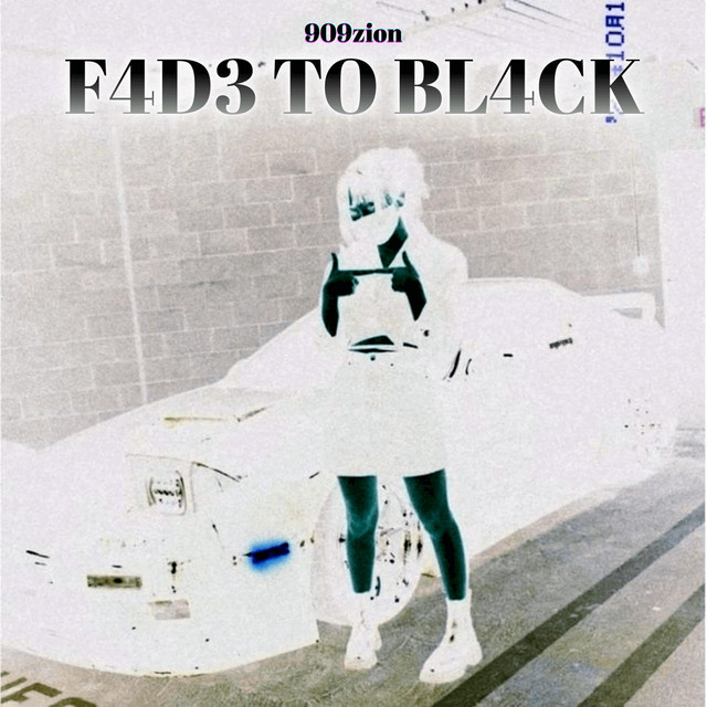 F4D3 TO BL4CK - Single by 909zion | Spotify