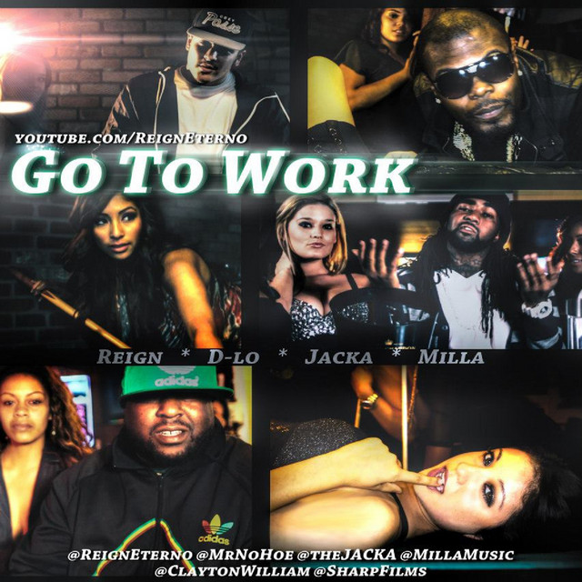 Go To Work (feat. D-Lo, The Jacka & Milla) - Single cover art