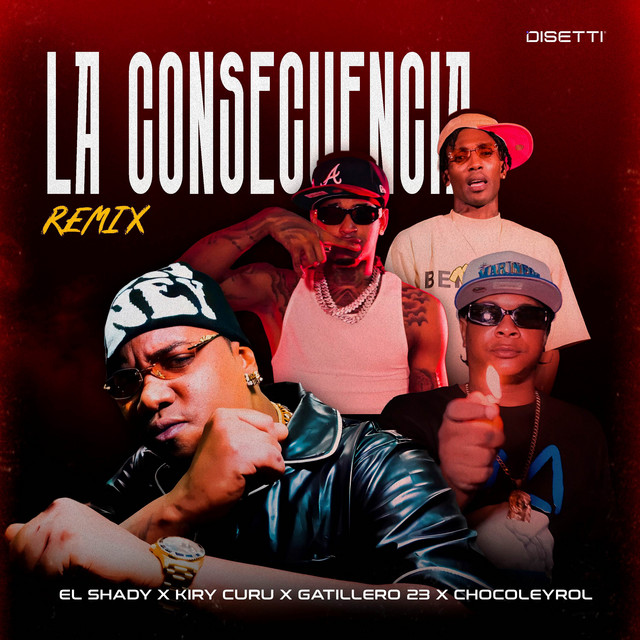 La Consecuencia - Remix