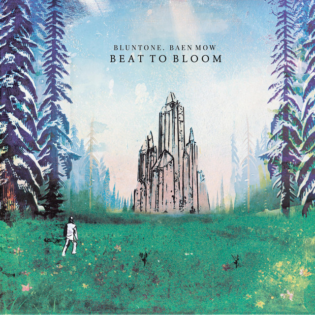 Beat to Bloom - BluntOne, Baen Mow