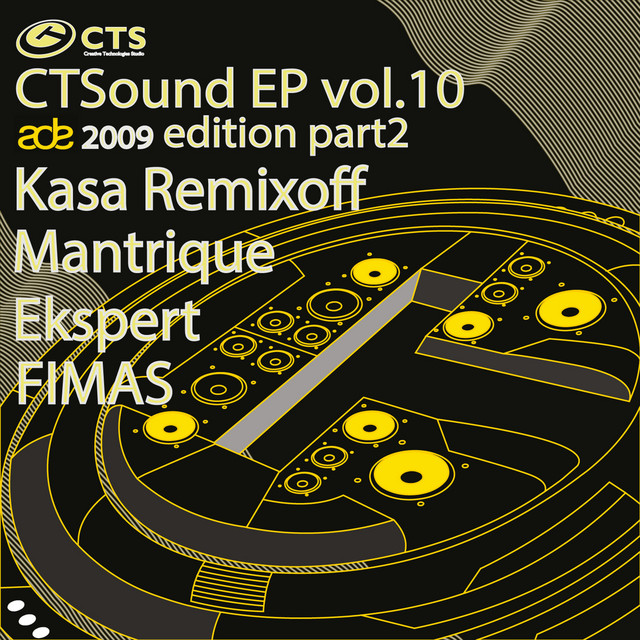 Обкладинка Ekspert — Ctsound Ep Vol.10, Part 2 (Ade 2009 Edition)