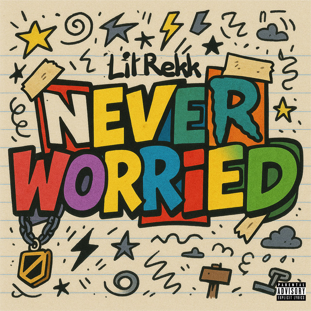 Never Worried