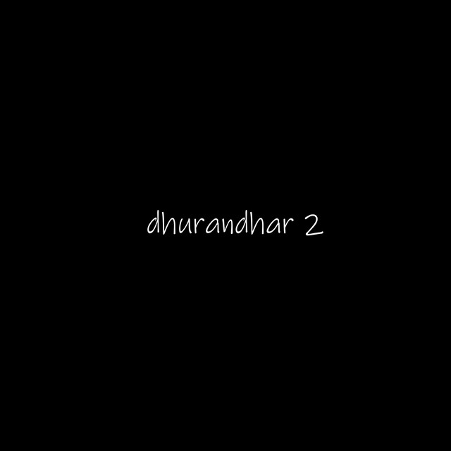 dhurandhar 2
