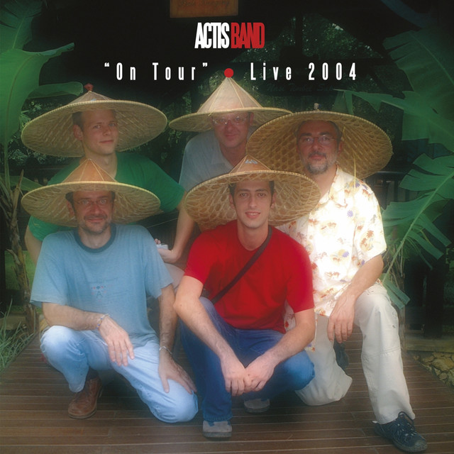 On Tour Live 2004 (Vol. 1&2) — Actis Band