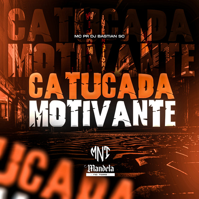 DJ BASTIAN SC, MC PR – Catucada Motivante