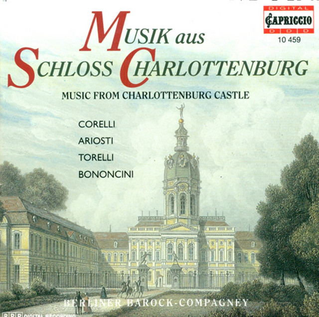 Baroque Music - Corelli, A. / Ariosti, A. / Torelli, G. / Bononcini, G. (Music From Charlottenburg Castle) cover
