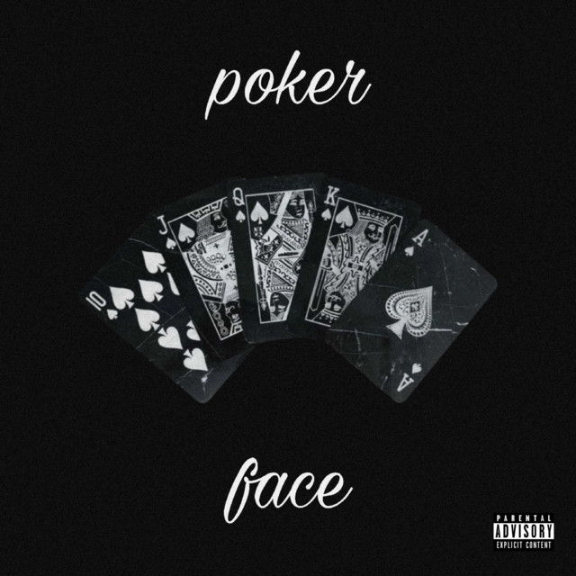 poker face
