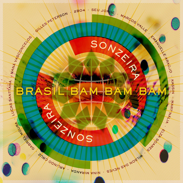 Brasil Bam Bam Bam (Gilles Peterson Presents Sonzeira) cover art
