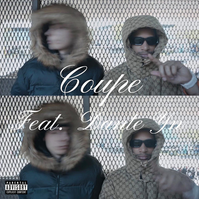 Coupe - Dante YN Remix