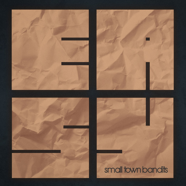 Easy - Single by Small Town Bandits | Spotify