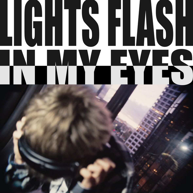 LIGHTS FLASH IN MY EYES album art