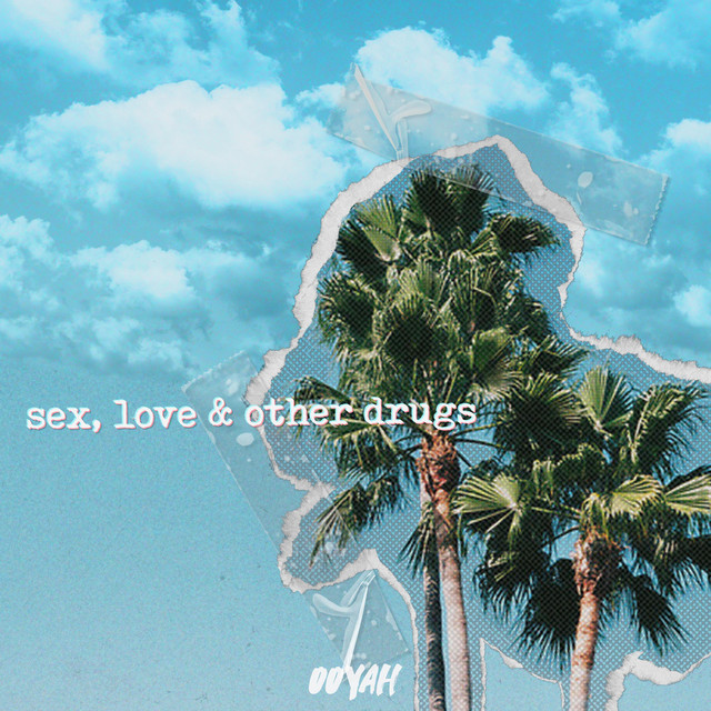 Sex, Love & Other Drugs cover art