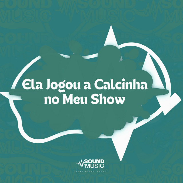 Ela Jogou a Calcinha no Meu Show