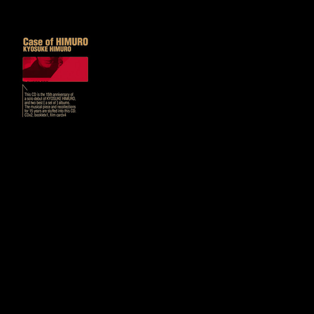 Case of HIMURO - Album by Kyosuke Himuro | Spotify