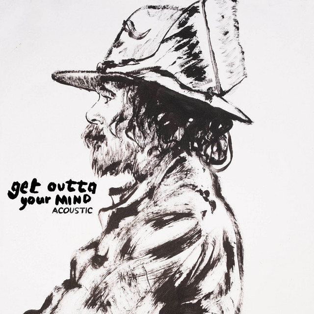 Get Outta Your Mind (Acoustic Side A) album image