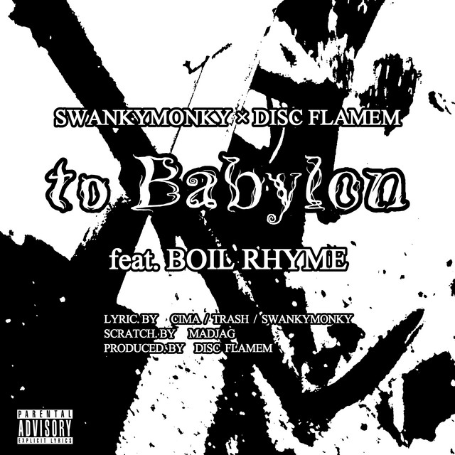 to Babylon (feat. BOIL RHYME)