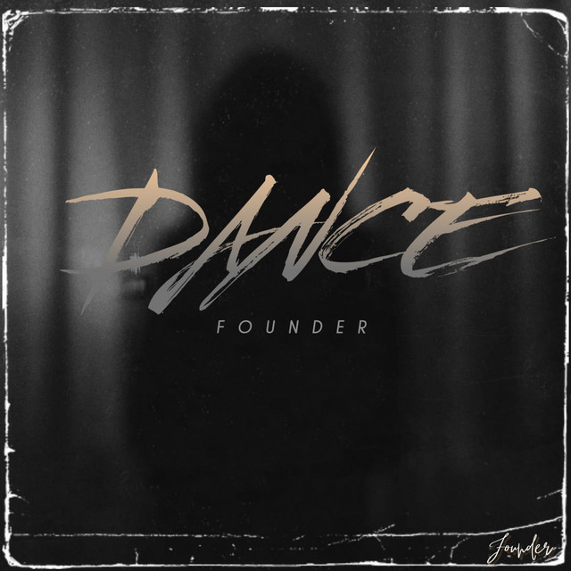 Обкладинка: Dance — Founder