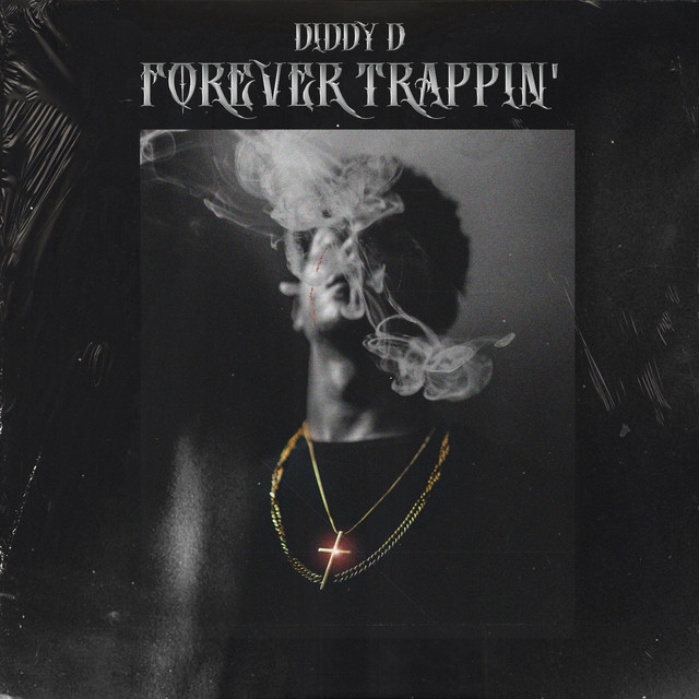 FOREVER TRAPPIN' cover art