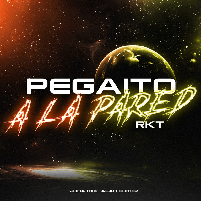 Pegadito A La Pared RKT