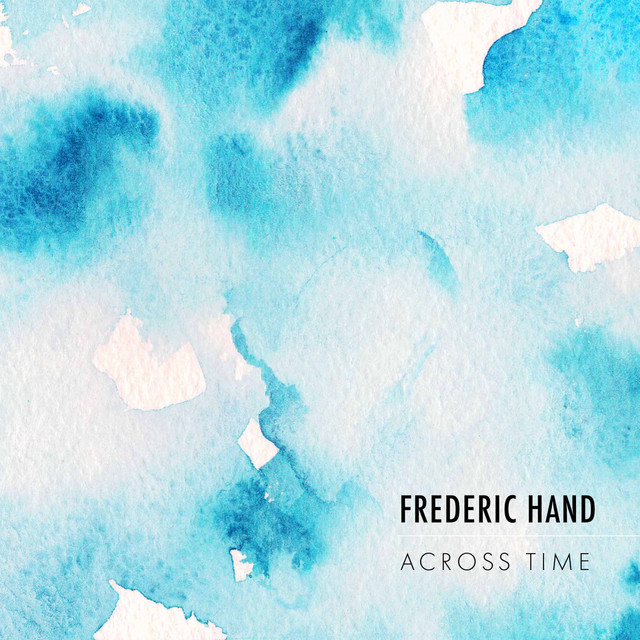 Frederic Hand: Across Time cover art