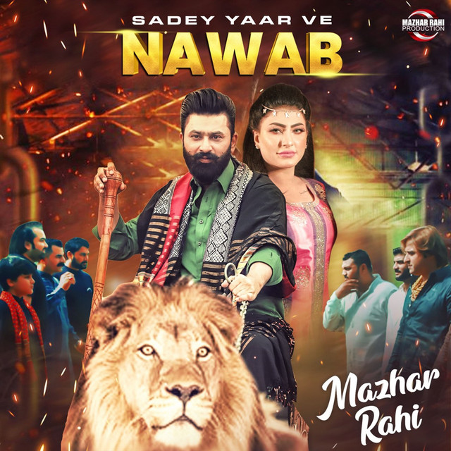 Saday Yaar Ve Nawab - Single by Mazhar Rahi | Spotify