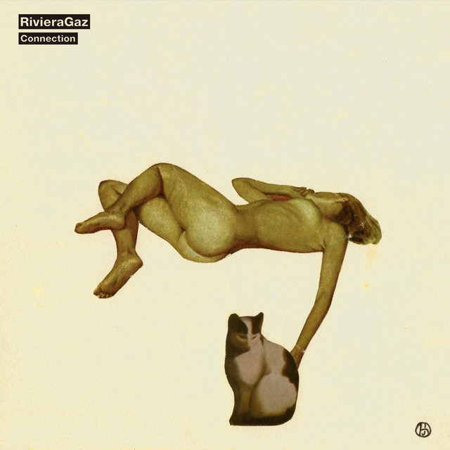 Connection by Riviera Gaz
